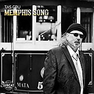 Tas Cru - Memphis Song