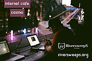 Internet cafe casino