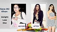 A Weight Loss Diet followed by Sara Ali Khan