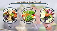 Why Say Yes to Salads – Health Benefits of Salad