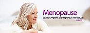 What are the causes, symptoms of Menopause and Treatment Recommended?
