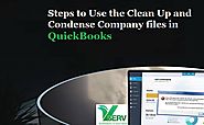 Steps to Use the Clean Up and Condense Company files in QuickBooks