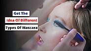 PPT - Get The Idea Of Different Types Of Mascara PowerPoint Presentation - ID:9823104