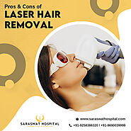 What are the pros and cons of laser hair removal Agra?