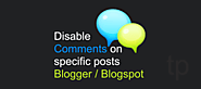 How to Disable Comments on Blog Posts - Blogger/Blogspot
