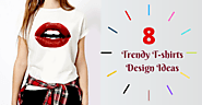 8 T-Shirt Design Ideas To Print From Your T-Shirt Printing Machine – Business Network Phillippines