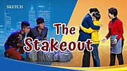 English Christian Skit | "The Stakeout" | Who Has Forced Christians to Leave Home and Live in Exile
