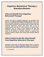Cognitive Behavioral Therapy | Question/Answer