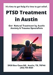Effective Techniques for PTSD Treatment in Austin | Austin Anxiety & Trauma Specialists