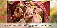Love marriage problem specialist in India | Love Astrology Problem
