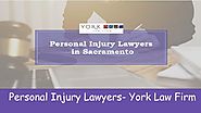 Choose Personal Injury Lawyers in Sacramento