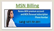 MSN Billing | +1-877-701-2611 | MSN Billing Phone Number