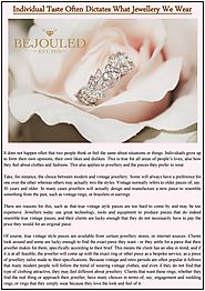 Individual Taste Often Dictates What Jewellery We Wear by Bejouled Ltd - Issuu