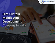 Hire Custom Mobile App Development Company in India