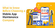 What to know before choosing a Mobile App Maintenance Company - Appedus