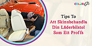 Tips För Att Skinnbehandla Din Läderbilstol Som Ett Proffs | ColorGlo – Reparation av Läder, Vinyl, Plast o Tyg