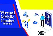 Virtual Mobile Number In India