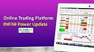 Online Trading Platform Infini Power Update