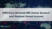 What is the difference between NRI demat account and Resident demat account?