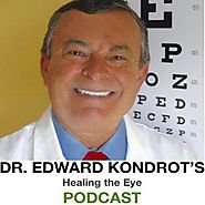 Dr. Kondrot's Healing the Eye Podcast
