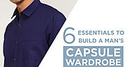 Capsule wardrobe for men | Minimalist wardrobe ideas for men