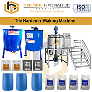 Tile Hardener Making Machine in India