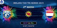 Scotland vs Netherlands, 2nd Match | Ireland T20I Tri-Series 2019