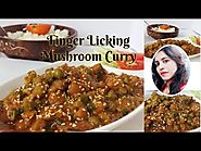 शादियों जैसी मशरुम की सब्जी घर पे कैसे बनाएँ | Finger licking Indian style Mushroom curry
