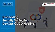 Embedding Security Testing in DevOps CI/CD Pipeline