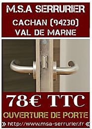 Serrurier Cachan - Dépannage Serrurier Cachan 78€