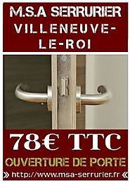 Serrurier Villeneuve le Roi - Serrurier Pas Cher - 78€ TTC