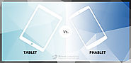 Tablet VS Phablet