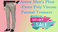 fashionothon Arrow Men's Pleat-Front Poly Viscose Formal Trousers