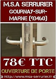 Serrurier Gournay sur Marne - Satisfaction Client 4.9/5 - Service 24/7