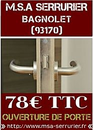 Serrurier Bagnolet - Dépannage en Urgence 99€ TTC
