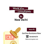 Work Visa Consultants in Delhi - Best Overseas Employment Visa Consultancy for India