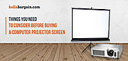 Things You Need to Consider Before Buying a Computer Projector Screen