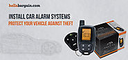 Install Car Alarm Systems: Protect Your Vehicle Against Theft