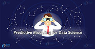 Predictive Modeling - What makes it so Important for Data Scientists? - DataFlair