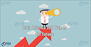 Data Science Job Trends - Experts' Predictions for 2020-2029 - DataFlair