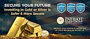 Patriot Gold Group – Reliable Retirement Planning With Precious Metals – Patriot Gold Group