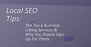 Local SEO Tips: The Top 6 Business Listing Services And Why You Should Sign Up For Them. — EmBĕance Marketing & Design