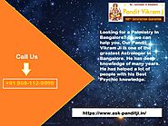 Are you Looking for a Top astrologer In Bangalore?