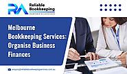 Melbourne Bookkeeping Services: Organise Business Finances