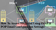 How to Access Sbcglobal Using IMAP & POP Email Configuration Settings?