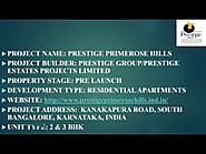 Prestige Primerose Hills At www.prestigeprimerosehills.ind.in At Apartments In Kanakapura Road - Watch Video Online -...