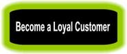 Loyal Customer: How To Be One?