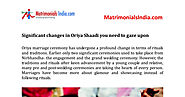 Significant changes in Oriya Shaadi you need to gaze upon