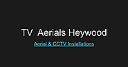 TV Aerials Heywood - Google Slides