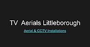 TV Aerials Littleborough - Google Slides